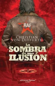 christian-von-ditfurth-la-sombra-de-una-ilusion